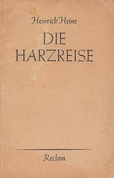 Die Harzreise (Mit Besitzvermerk) Reclam Universal Bibliothek Bd. 2221