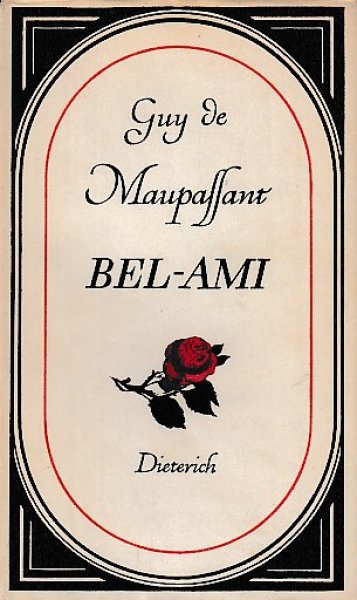 Bel-Ami. Sammlung Dieterich Bd. 147