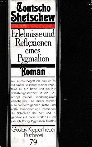 Erlebnisse und Reflexionen eine Pygmalion. Roman. Gustav Kiepenheuer Bücherei Bd. 79
