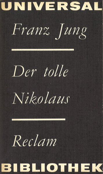 Der tolle Nikolaus. Reclam Belletristik Bd. 811