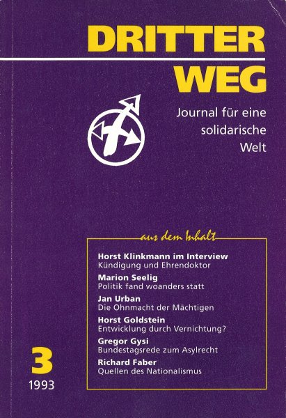 Dritter Weg.Journal für eine solidarische Welt Nr. 3/1993  Mit Beiträgen von Horst Klinkmann, Marion Seelig, Gregor Gysi u. a.