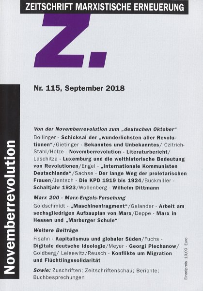 Z. Zeitschrift marxistische Erneuerung Nr. 115 September 2018 Thema: Novemberrevolution