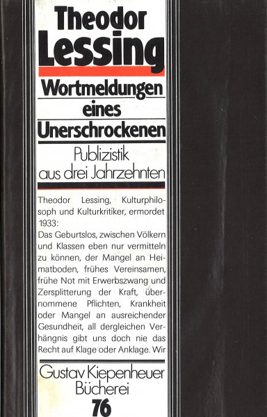 Wortmeldungen eines Unerschrockenen. Publizistik aus drei Jahrzehnten. Gustav Kiepenheuer Bücherei Bd. 76
