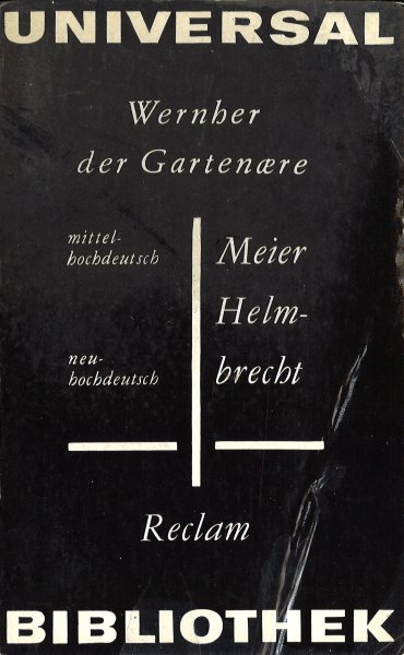 Meier Helmbrecht (mittelhochdeutsch und neuhochdeutsch) Reclam Universal Bibliothek Versdichtung Bd. 71