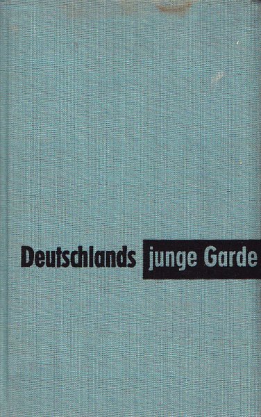 Deutschlands junge Garde. Erlebnisse aus der Geschichte der Freien Deutschen Jugend vom Jahr 1945 bis zur Gegenwart. Band II