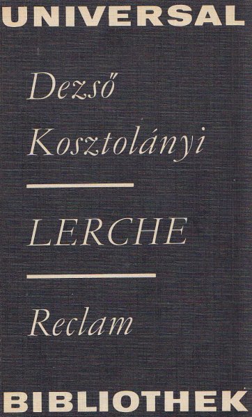 Lerche. Reclam Universal Bibliothek Belletristik Bd. 338