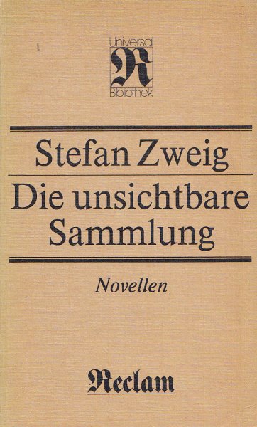 Die unsichtbare Sammlung. Novellen. Reclam Belletristik Bd. 167