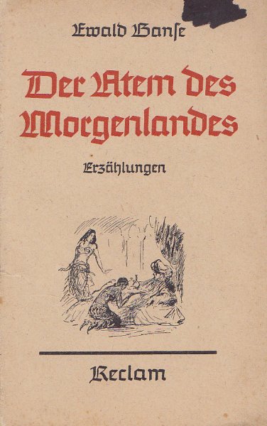 Der Atem des Morgenlandes. Erzählungen. Reclam Bd. 7006