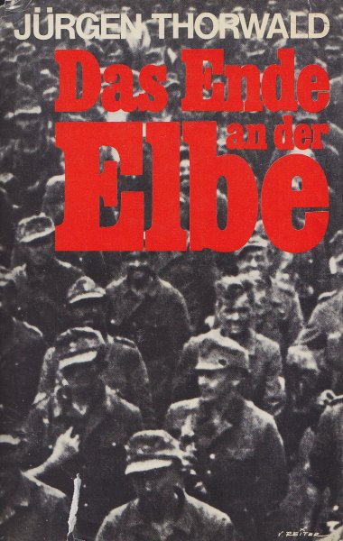 Das Ende an der Elbe (Vorsatzblatt beschädigt)