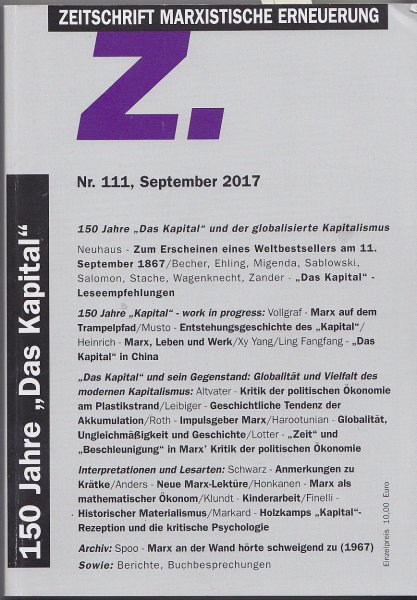 Z.Zeitschrift Marxistische Erneuerung Nr. 111 September 2017 150 Jahre 'Das Kapital'