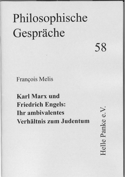 Heft 58: Karl Marx und Friedrich Engels - Ihr ambivalentes Verhältnis zum Judentum