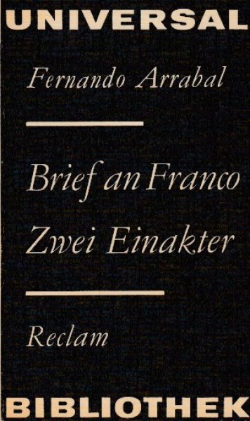 Brief an Franco. Zwei Einakter. Nchwort von Karl-Heinz Barck. Reclam Universal-Bibliothek Belletristik Bd. 671