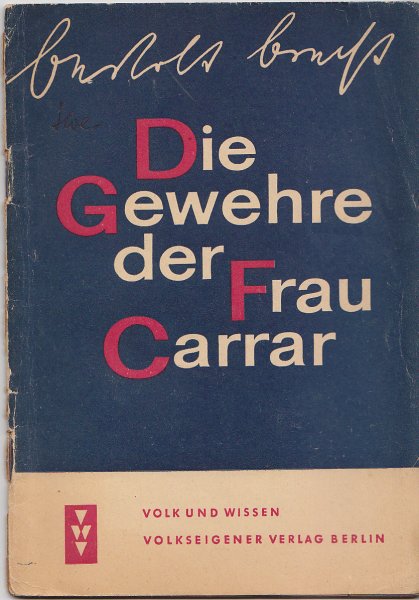 Die Gewehre der Frau Carrar.Schauspiel Textbuch