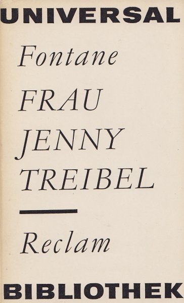 Frau Jenny Treibel. Roman. Reclam Universal Bibliothek Erzählende Prosa Bd.211 (Bibliotheksexemplar)