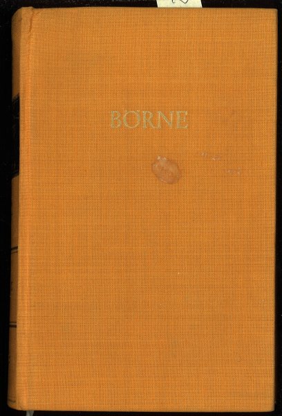 Börnes Werke. In zwei Bänden, Zweiter Band Briefe aus Paris, Menzel, der Franzosenfresser. Bibliothek Deutscher Klassiker (BDK)