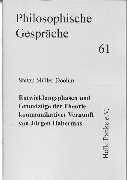 Heft 61: Entwicklungsphasen und Grundzüge der Theorie kommunikativer Vernunft von Jürgen Habermas