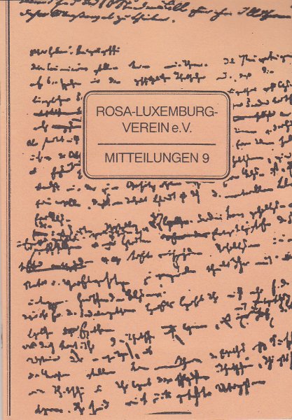 Rosa-Luxemburg-Verein e. V. Mitteilungen 9 - Ausgaben des 'Kommunistischen Manifestes'. Eine Ausstellung zum 175. Geburtstag von Karl Marx