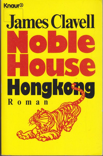 Noble House Hongkong. Roman. Knaur Bd. 1439