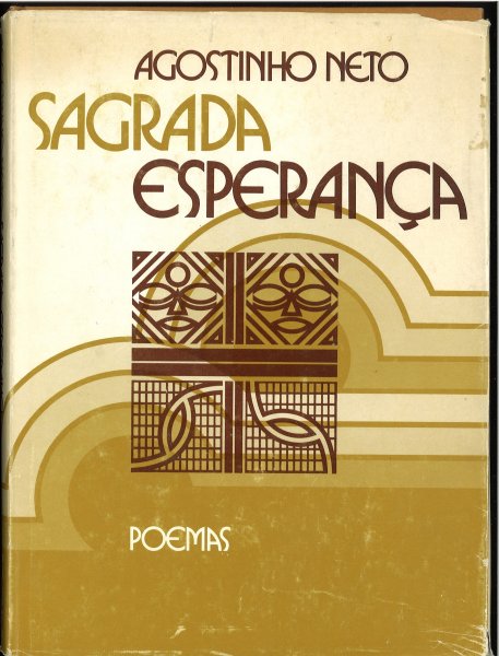 Sagrada Esperanca. Gedichte in potugiesischer Sprache (Edicao especial 1. congresso do MPLA)