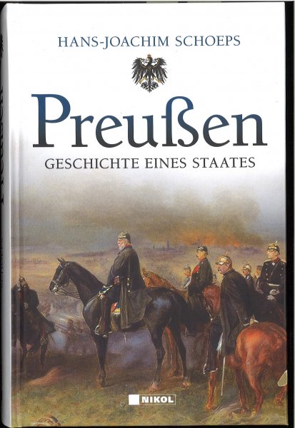 Preußen Geschichte eines Staates