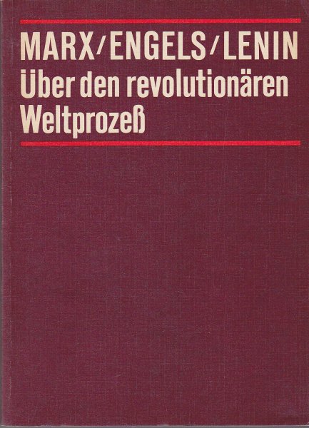 Über den revolutionären Weltprozeß. Studienmaterial