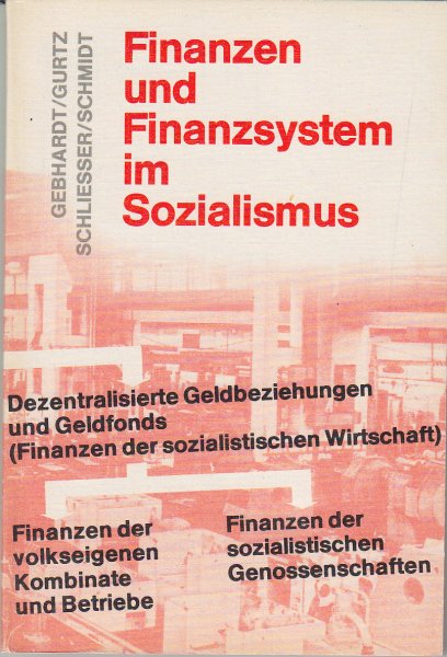 Finanzen und Finanzsysteme im Sozialismus