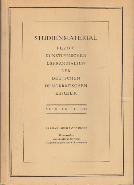 Studienmaterial für die künstlerischen Lehranstalten der DDR Musik Heft 4 Smetana - Janacek
