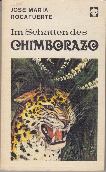 Im Schatten des Chimborazo (Illustr. Marta Hofmann) ATB Alex Taschenbücher Bd. 61