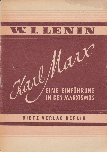 Karl Marx - Friedrich Engels. Eine Einführung in den Marxismus. 4. durchgesehene Auflage