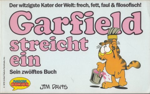 Garfield streicht ein. Sein zwölftes Buch. Comics