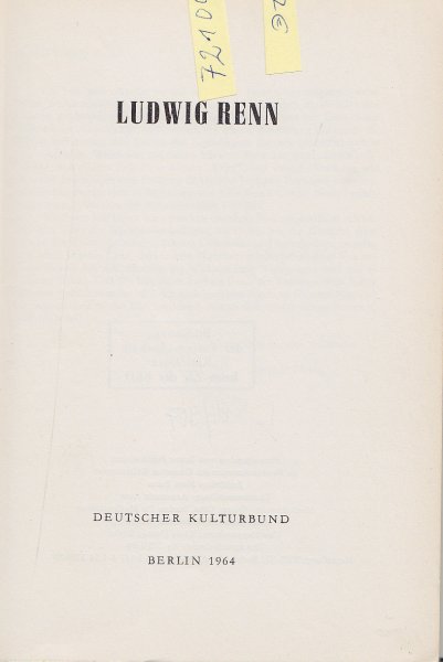 Ludwig Renn. Publikation zu seinem 75. Geburtstag (Einband fehlt Bibliotheksexemplar)