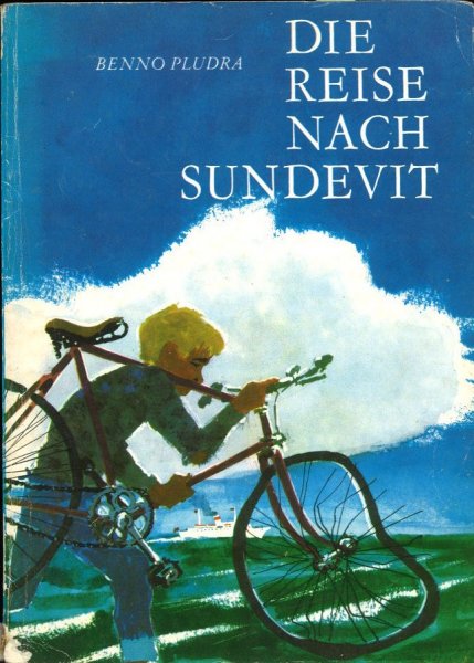 Die Reise nach Sundevit. Reihe Buchklub der Schüler. DDR-Kinderbuch