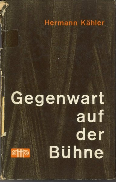 Gegenwart auf der Bühne. Die sozialistische Wirklichkeit in den Bühnenstücken der DDR  von 1956-1963/64