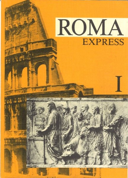 Roma Express I  (Mit Bindungsschaden von Seite 29-68)