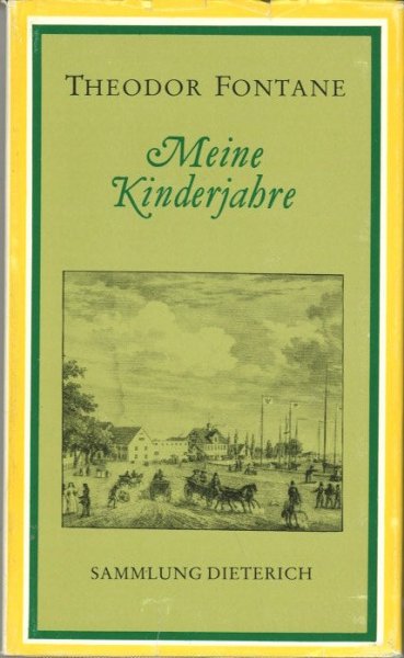 Meine Kinderjahre. Autobiographischer Roman. Sammlung Dieterich Bd. 179 (DVB 179)