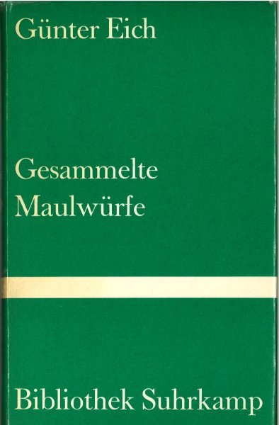 Gesammelte Maulwürfe. Bibliothek Suhrkamp Bd. 312