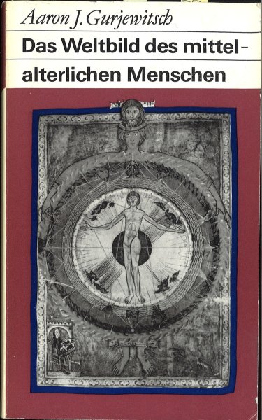 Das Weltbild des mittelalterlichen Menschen. Fundus-Bücherei Bd. 55/56/57 (Mit Besitzanzeige)