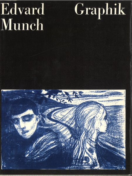 Edvard Munch Graphik (Bild-Text-Band)