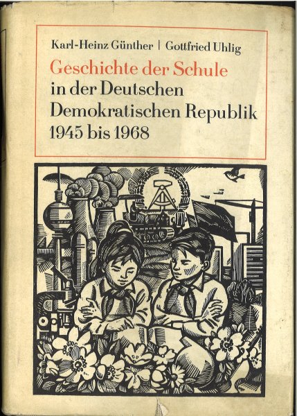 Geschichte der Schule in der Deutschen Demokratischen Republik 1945 is 1968