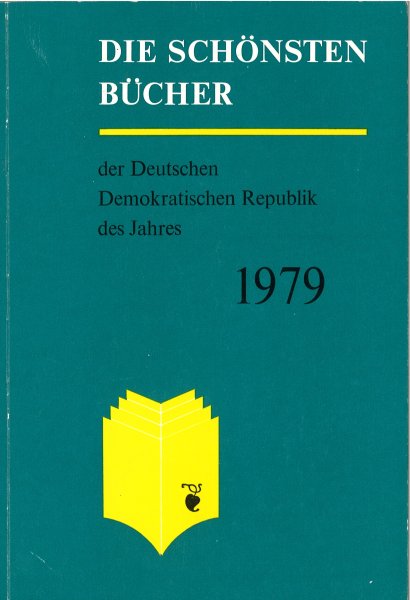 Die Schönsten Bücher der DDR 1979. Herausgegeben vom Börsenverein der Deutschen Buchhändler zu Leipzig