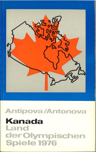 Kanada Land der Olympischen Spiele 1976  Geographische Bausteine Heft 17