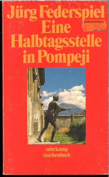 Eine Haltestelle in Pompeji. Erzählungen  suhrkamp taschenbuch 2481
