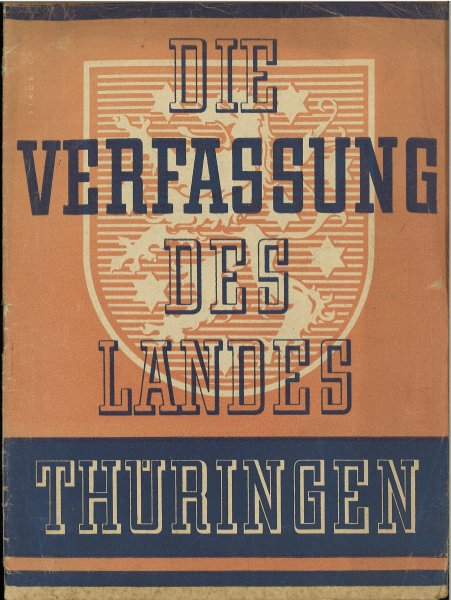Die Verfassung des Landes Thüringen. Mit Erläuterungen von Dr. Karl Schultes Weimar