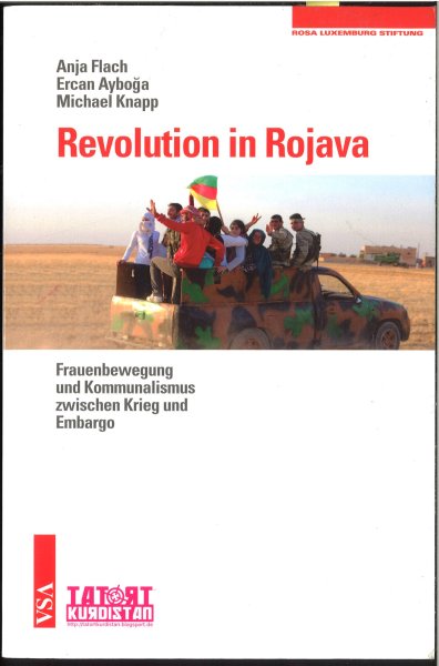 Revolution in Ropjava. Frauenbewegung und Kommunalismus zwischen Krieg und Embargo. Eine Veröffentlichung der Rosa-Luxemburg-Stiftung in Kooperation mit der Kampagne Tatort Kurdistan