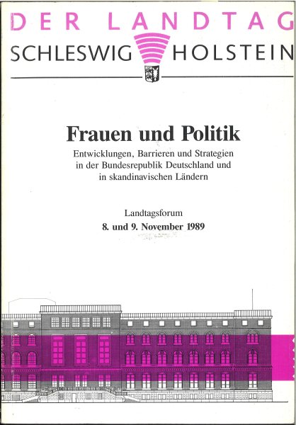 Frauen und Politik Landtagsforum Schleswig Holstein 8. und 9.11.1989