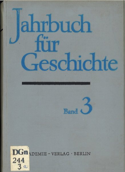 Jahrbuch für Geschichte Band 3 (Bibliotheksausgabe)