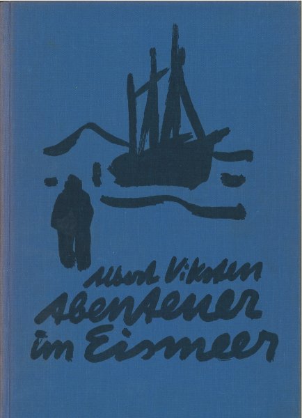 Abenteuer im Eismeer (Illustrationen Fritz Winkler)