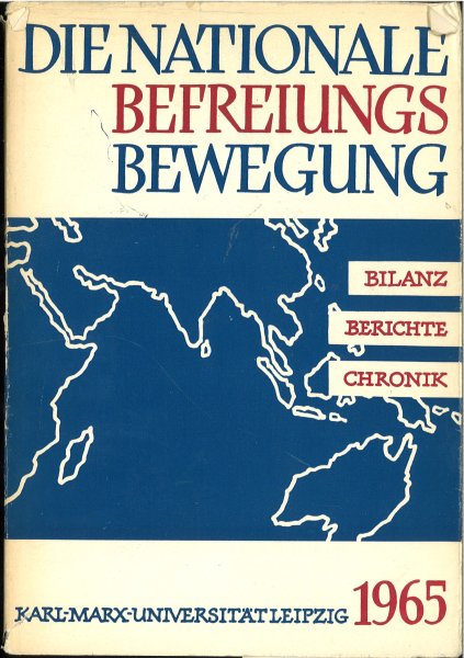 Die nationale Befreiungsbewegung 1965. Bilanz, Berichte, Chronik