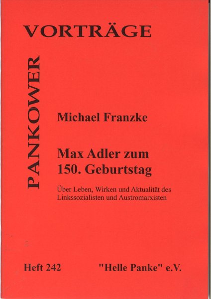 Heft 242: Max Adler zum 150. Geburtstag