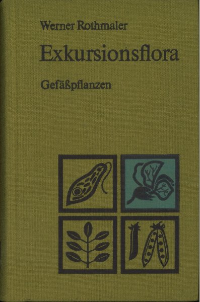 Exkursionsflora. Gefäßpflanzen. Für die Gebiete der DDR und der BRD Band 2.